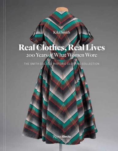 Real Clothes, Real Lives av Kiki Smith, Diane von Furstenberg