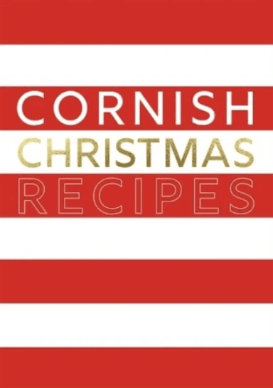Cornish Christmas Recipes av Tamar Swift