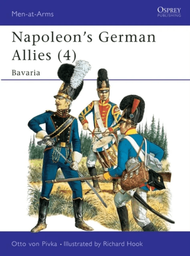 Napoleon's German Allies (4) av Otto von Pivka