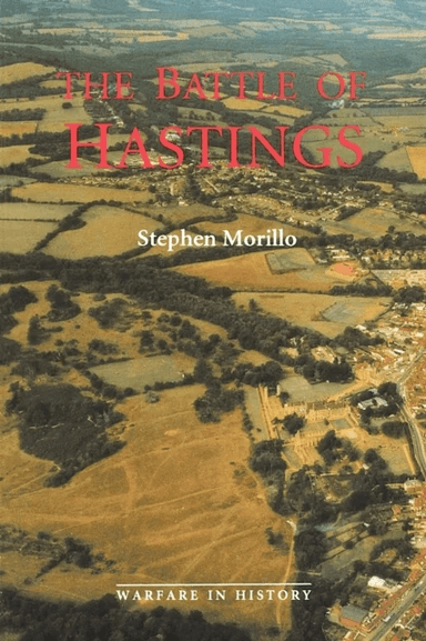 The Battle of Hastings av Stephen R (Customer) Morillo