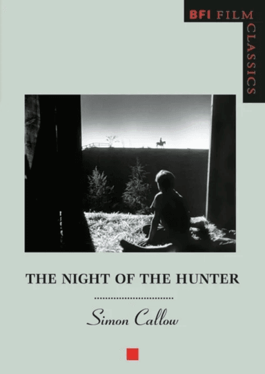 The Night of the Hunter av Simon Callow