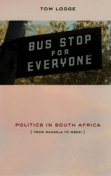 Politics in South Africa av Tom Lodge