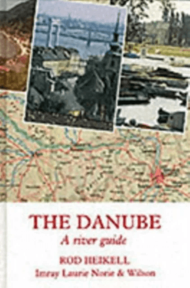 The Danube av Rod Heikell