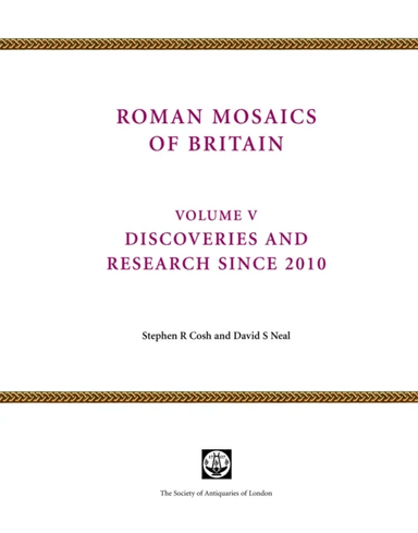 Roman Mosaics of Britain Volume V av Stephen Cosh, David Neal
