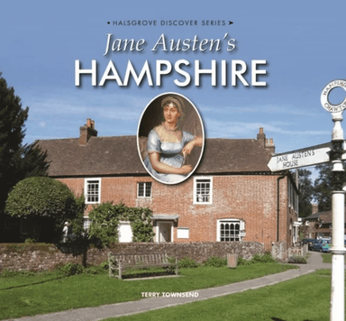 Jane Austen's Hampshire av Terry Townsend