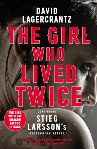 The Girl Who Lived Twice av David Lagercrantz