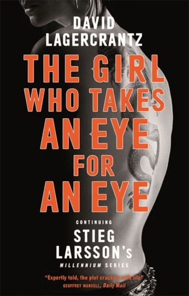 The Girl Who Takes an Eye for an Eye av David Lagercrantz