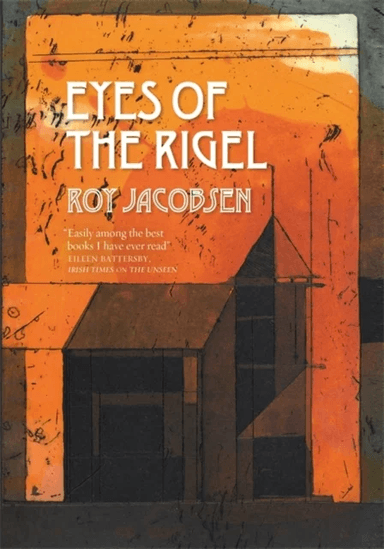 Eyes of the Rigel av Roy Jacobsen