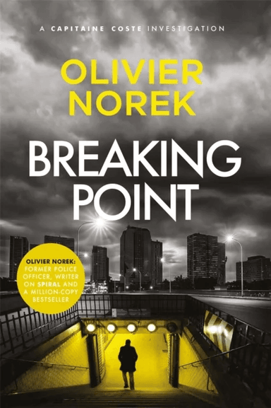 Breaking Point av Olivier Norek