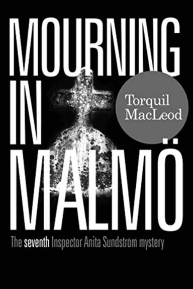 Mourning in Malmo av Torquil MacLeod