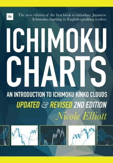 Ichimoku Charts (Second Edition) av Nicole Elliot