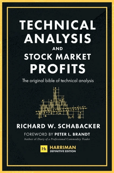 Technical Analysis and Stock Market Profits av Richard Schabacker