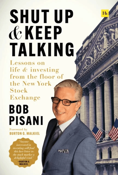 Shut Up and Keep Talking av Bob Pisani