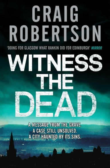 Witness the Dead av Craig Robertson