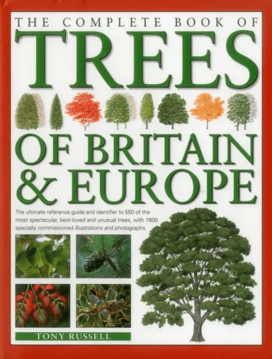 The Complete Book of Trees of Britain &amp; Europe av Tony Russell