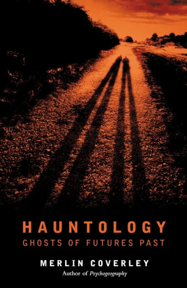 Hauntology av Merlin Coverley