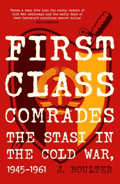 First Class Comrades av J. Boulter