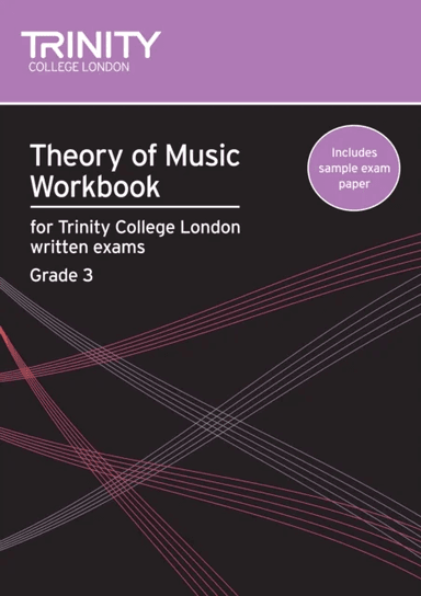 Theory of Music Workbook Grade 3 (2007) av Trinity College London