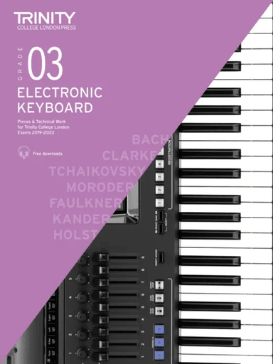 Electronic Keyboard Exam Pieces &amp; Technical Work 2019-2022: Grade 3