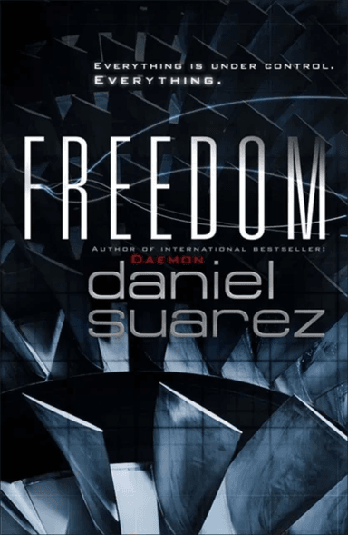 Freedom av Daniel Suarez