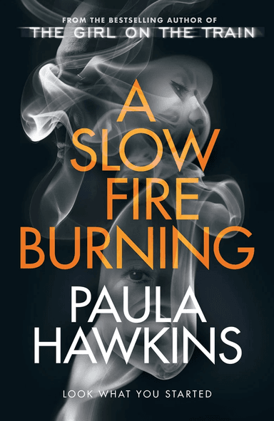 A slow fire burning av Paula Hawkins
