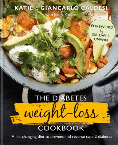 The Diabetes Weight-Loss Cookbook av Katie Caldesi, Giancarlo Caldesi