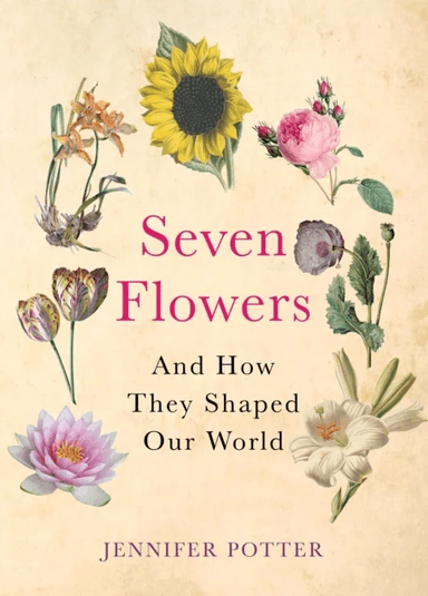 Seven Flowers av Jennifer Potter