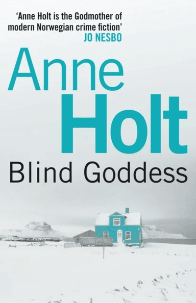 Blind Goddess av Anne Holt