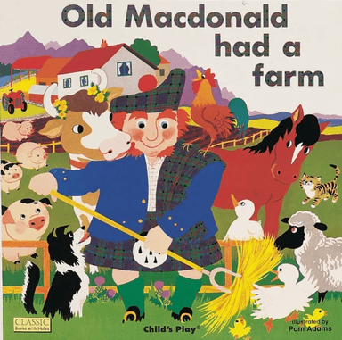 Old Macdonald had a Farm av Pam Adams