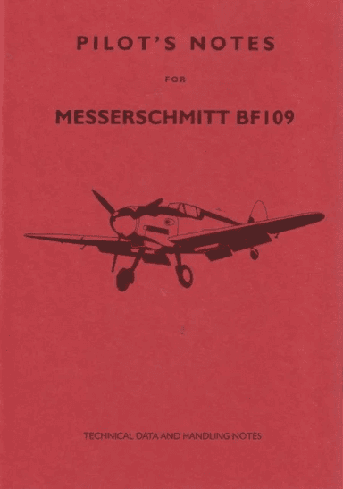 Messerschmitt 109 Pilot's Notes