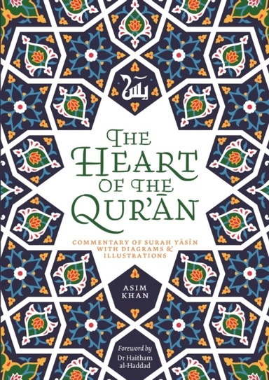 The Heart of the Qur'an av Asim Khan