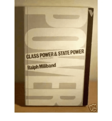 Class Power and State Power av Ralph Miliband