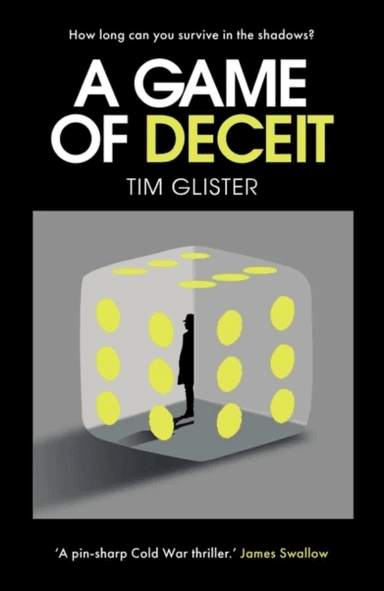 A Game of Deceit av Tim Glister