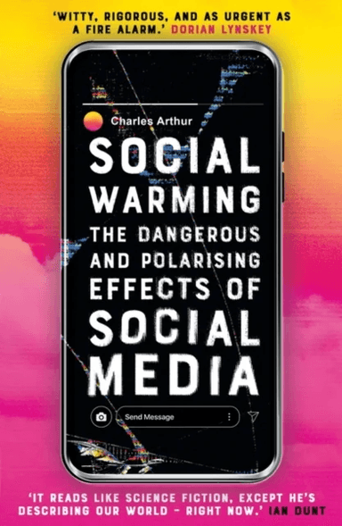 Social Warming av Charles Arthur