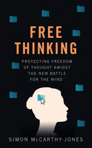Freethinking av Simon McCarthy-Jones