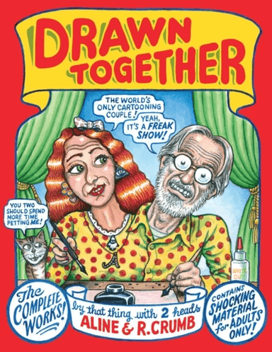 Drawn Together av Robert R Crumb, Aline Crumb