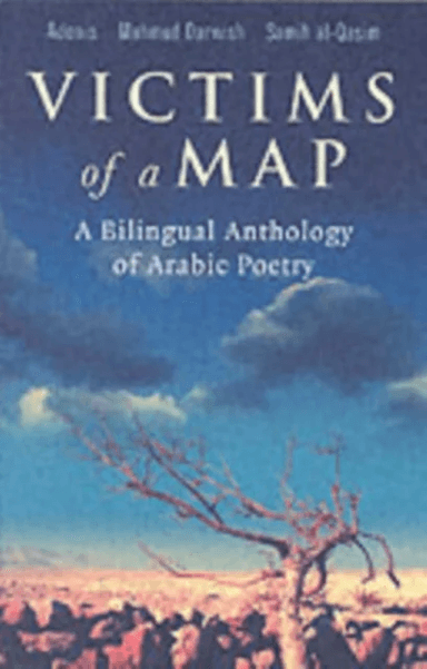 Victims of a Map av Mahmud Adonis, Darwish, Al-Qasim