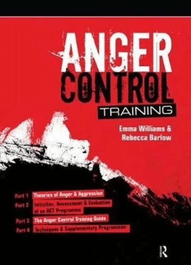Anger Control Training av Emma Williams, Rebecca Kelly