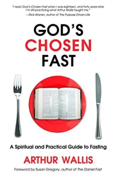 God's Chosen Fast av ARTHUR WALLIS