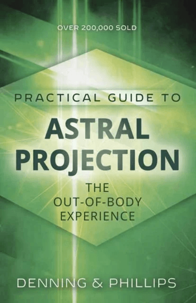 Practial Guide to Astral Projection av Osborne Phillips, Melita Denning