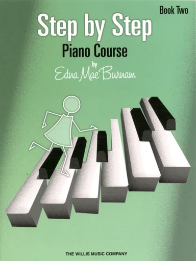 Step by Step Piano Course - Book 2 av Edna Mae Burnam