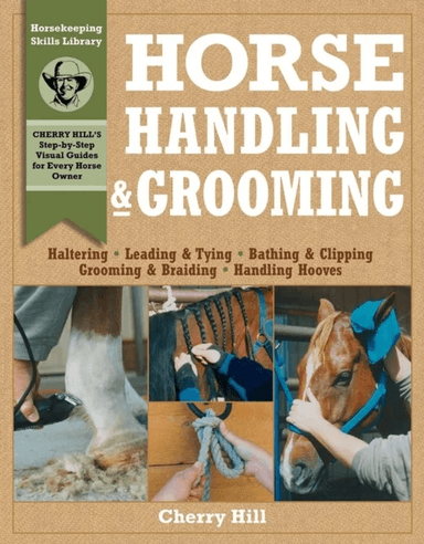 Horse Handling &amp; Grooming av Cherry Hill, Richard Klimesh