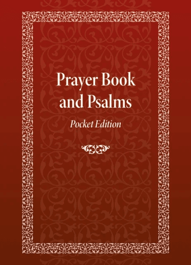 Prayer Book and Psalms av David Mitchell James