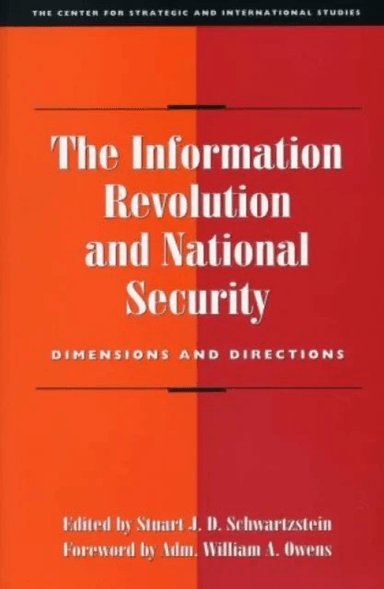 The Information Revolution and National Security