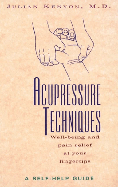 Acupressure Techniques av Julian (Julian Kenyon) Kenyon