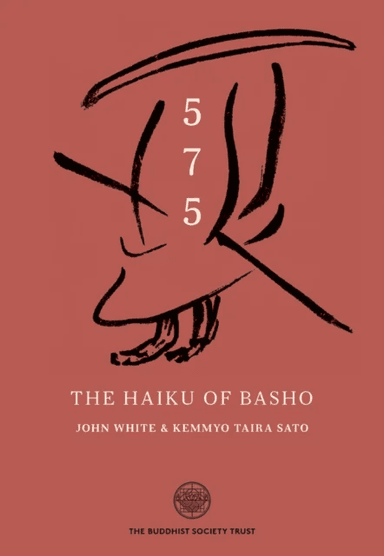 5-7-5 The Haiku Of Basho av John White, Kemmyo Tairo Sato