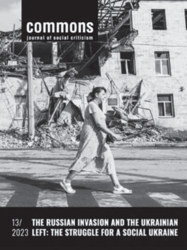 The Russian Invasion and the Ukrainian Left av Taras Bilous