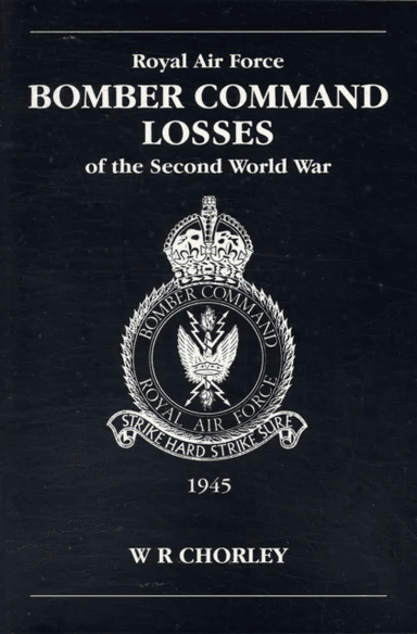 RAF Bomber Command Losses of the Second World War Volume 6 av W. R (Author) Chorley