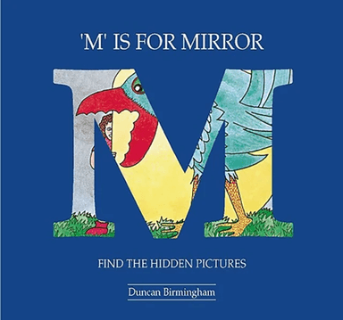 M. is for Mirror av Duncan Birmingham