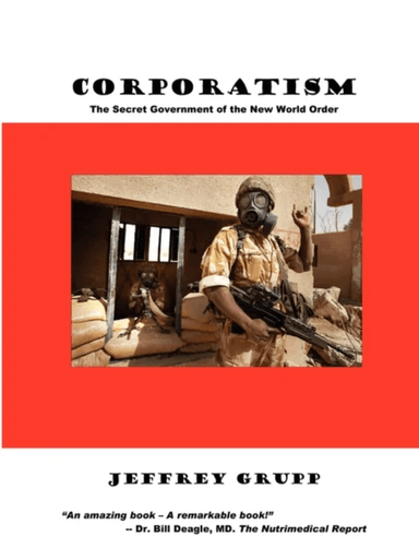 Corporatism av Jeffrey Grupp